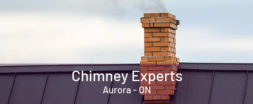 Chimney Experts Aurora - ON